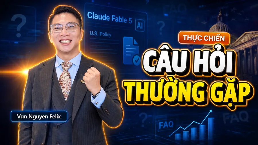 Câu hỏi thường gặp - tại sao Claude Fable 5 bị chính phủ mỹ cấm ban hành