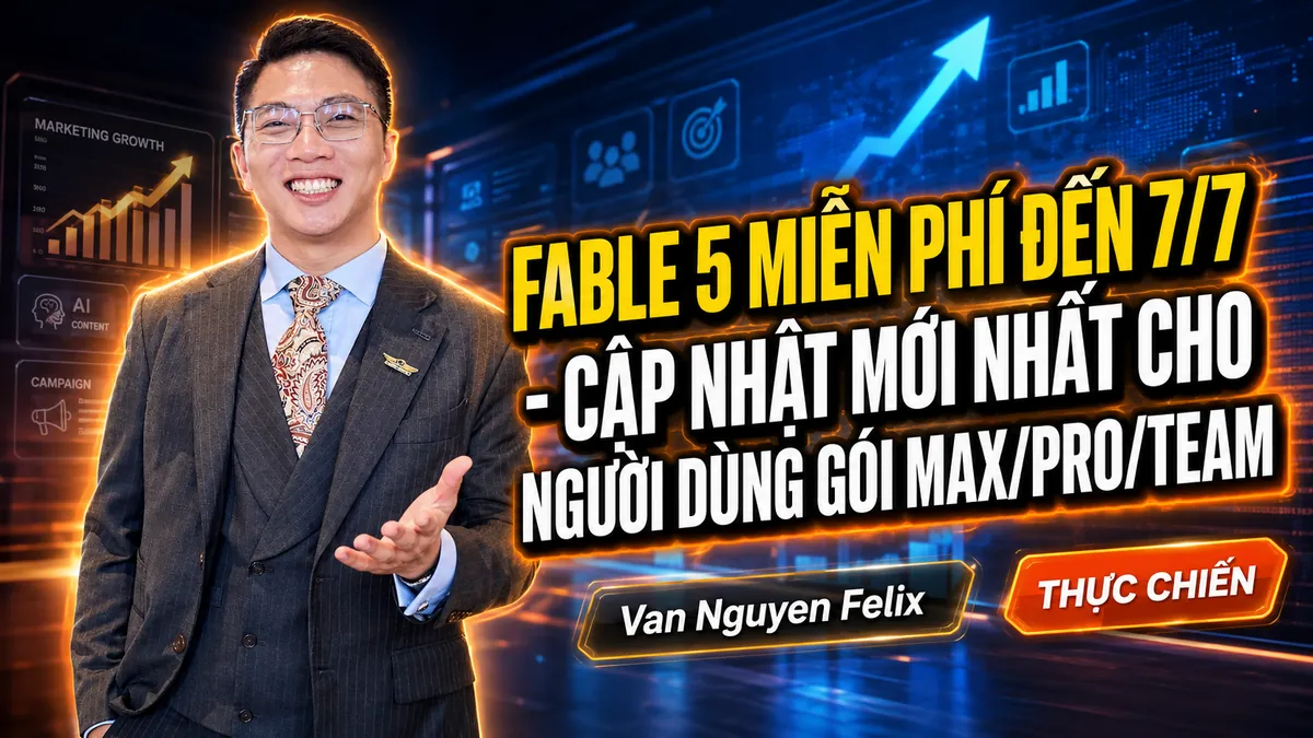 Fable 5 miễn phí đến 7/7 – cập nhật mới nhất cho người dùng gói Max/Pro/Team
