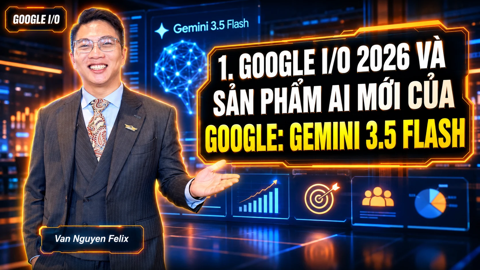 1. Google I/O 2026 Gemini 3.5 Flash