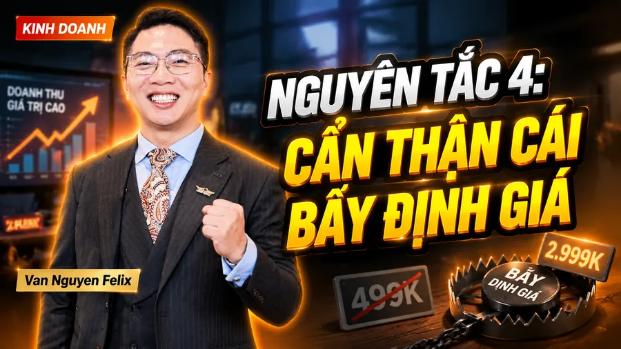 Nguyên tắc 4: Cẩn thận cái bẫy định giá - Kinh doanh online